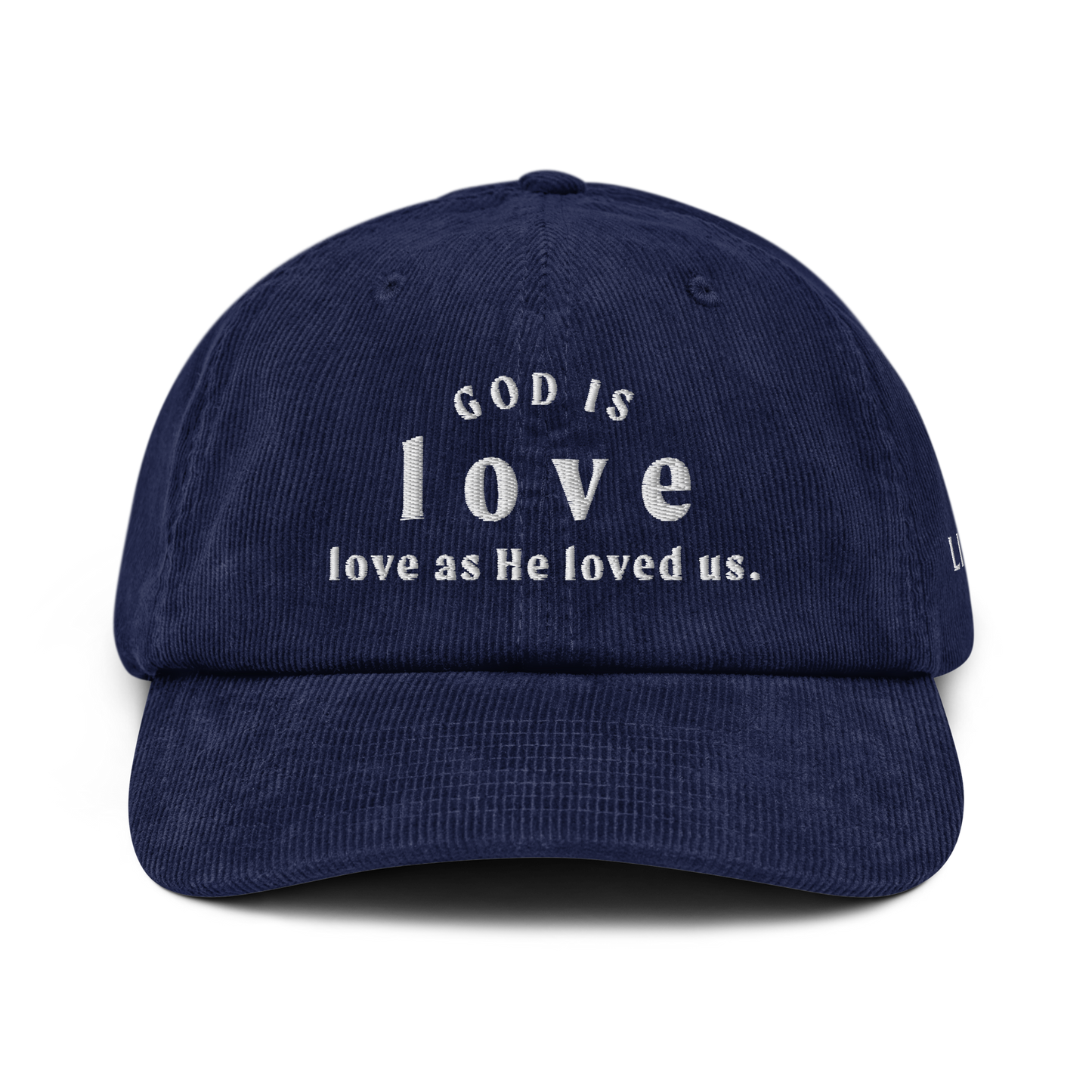 God is Love Corduroy Hat