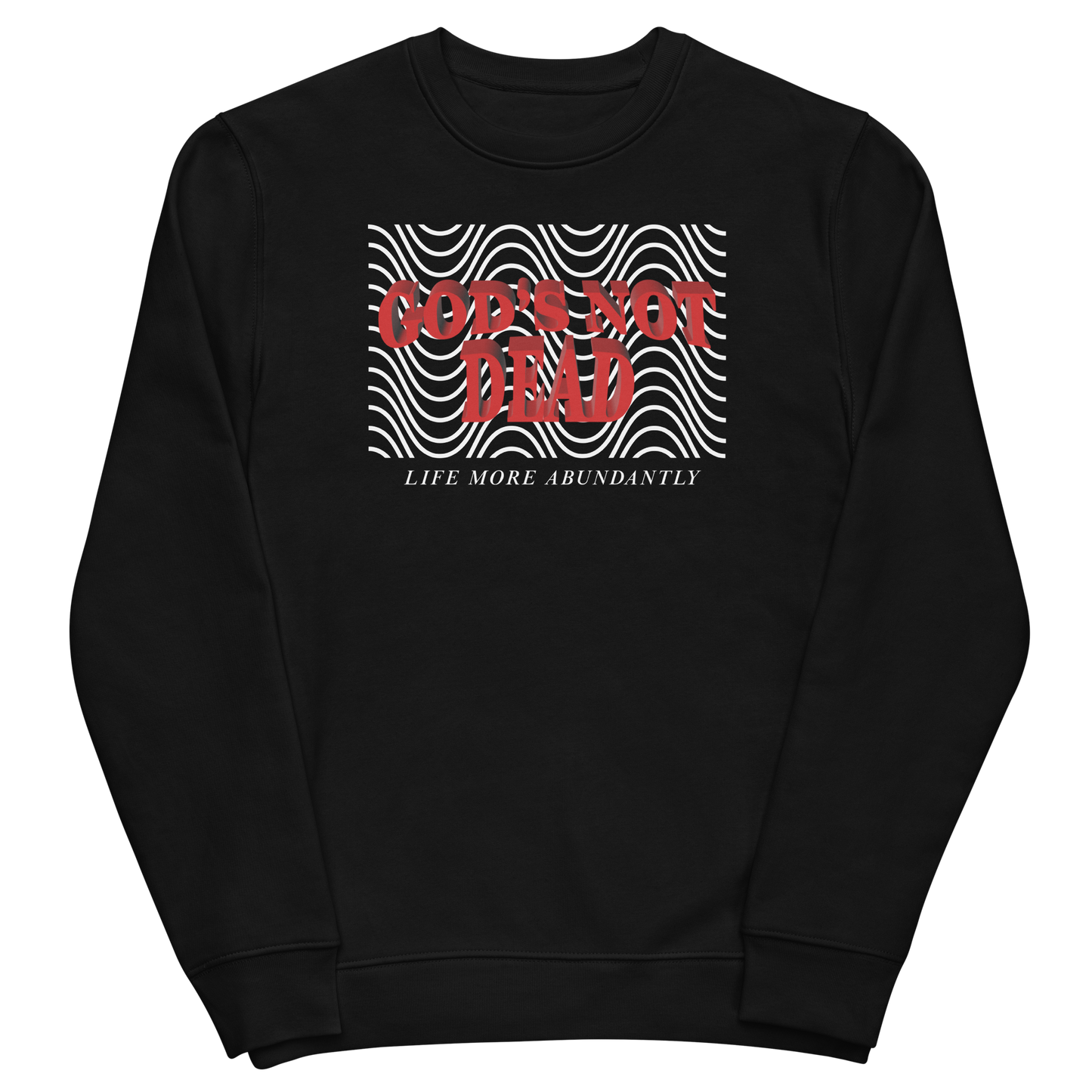 God's Not Dead Crewneck