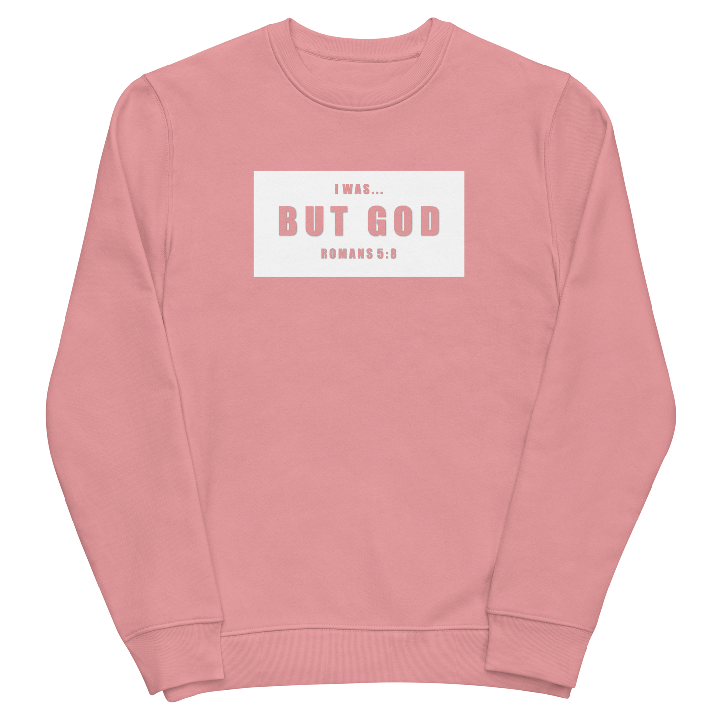 But God Sweatshirt